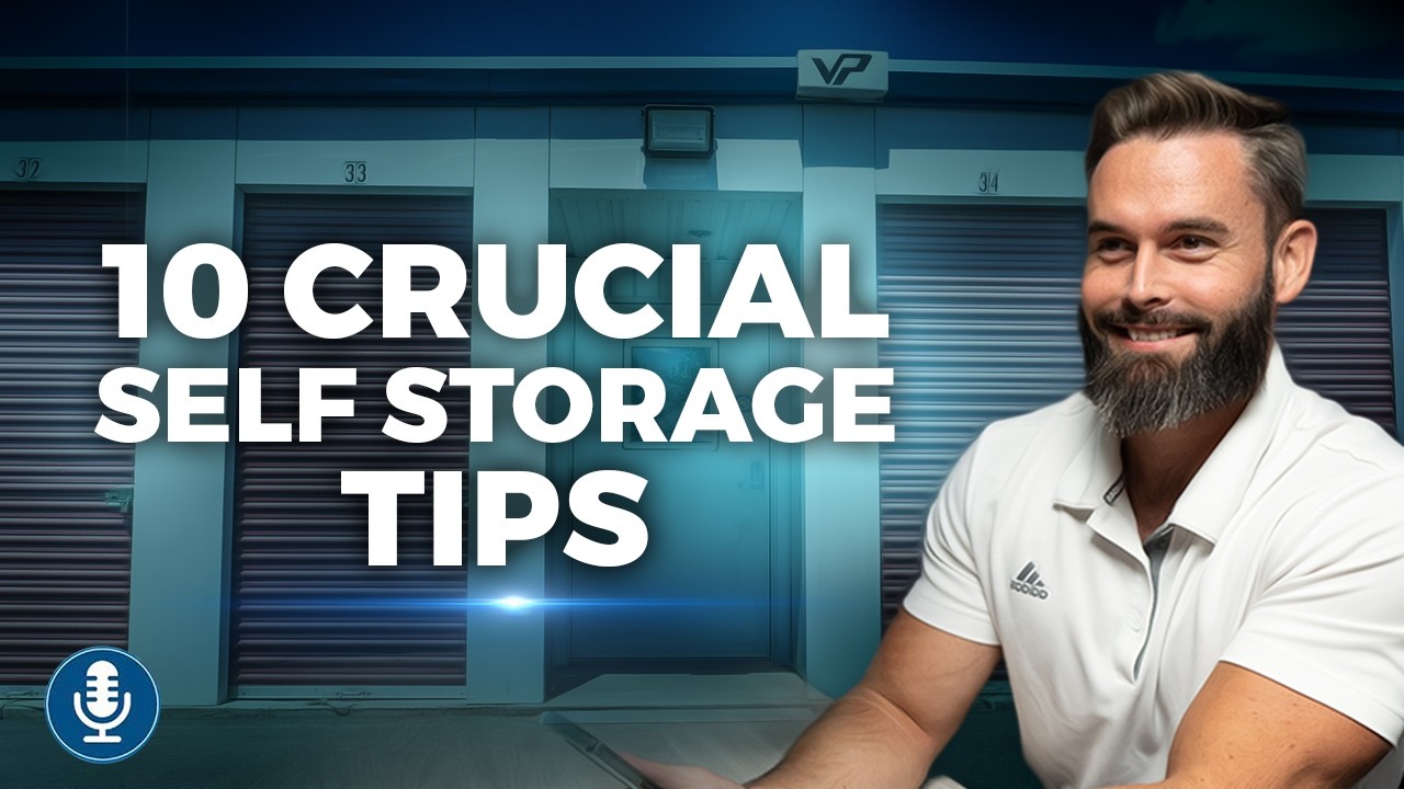 10 Crucial Tips When Running a Self Storage Business | SSI EP 257