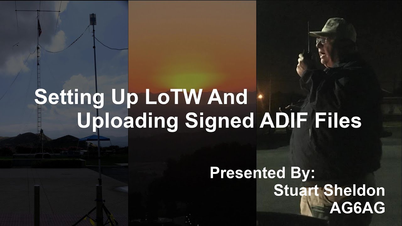 Setting Up LoTW And Uploading Signed ADIF Files