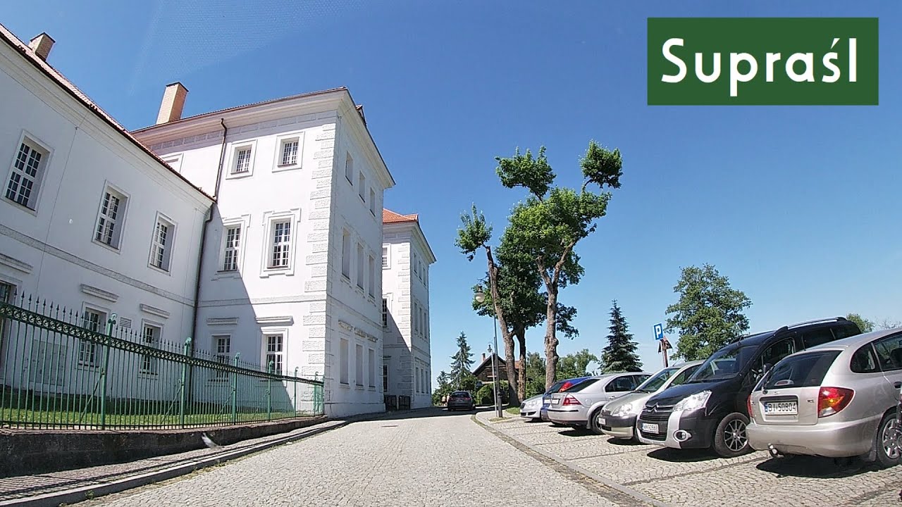 Supraśl: Przejazd po mieście