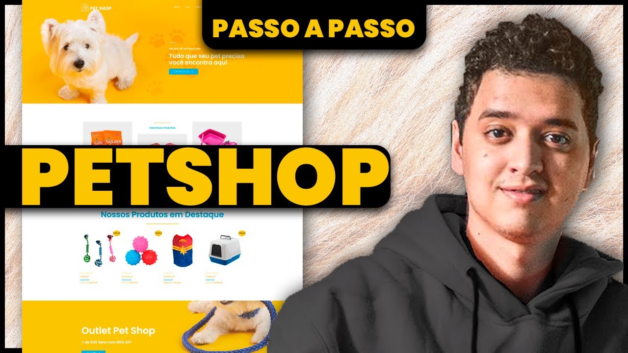 Como criar um Ecommerce de Petshop do zero - Tutorial completo