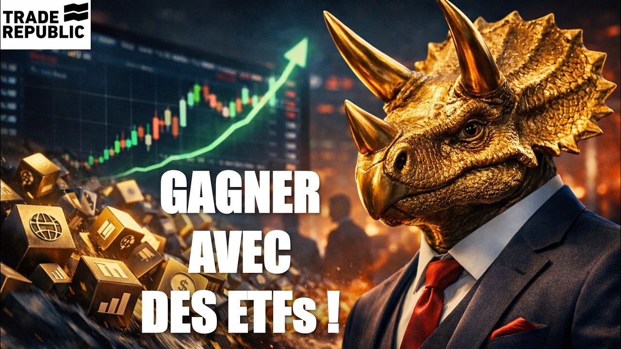 Gagner en bourse avec des ETFSs (121/02/26)