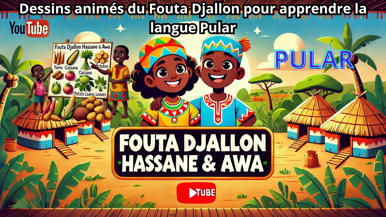 Dessins animés du Fouta Djallon pour apprendre la langue Pular