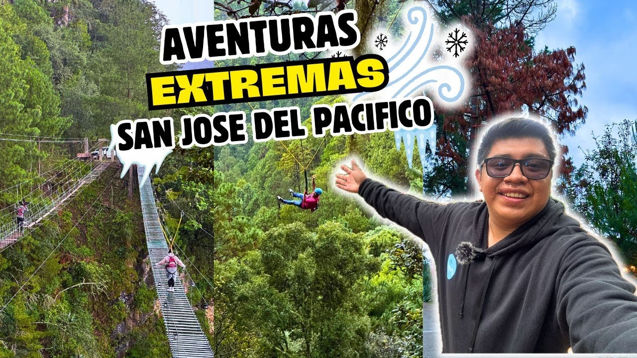 Todo esto se puede hacer en San Jose Del Pacifico