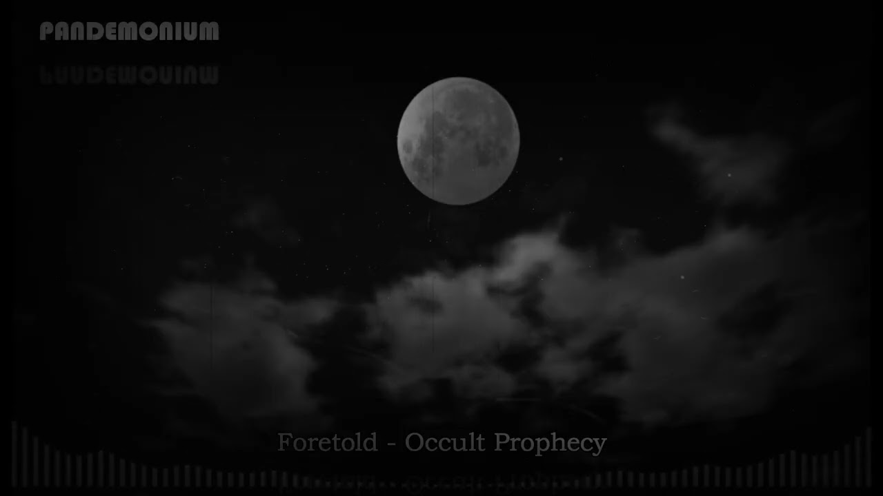 Pandemonium OST - Foretold (An Occult Prophecy)