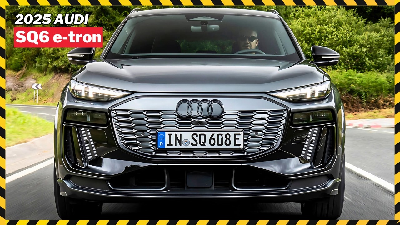 2025 AUDI SQ6 e-tron: The High-Performance Electric SUV to Watch