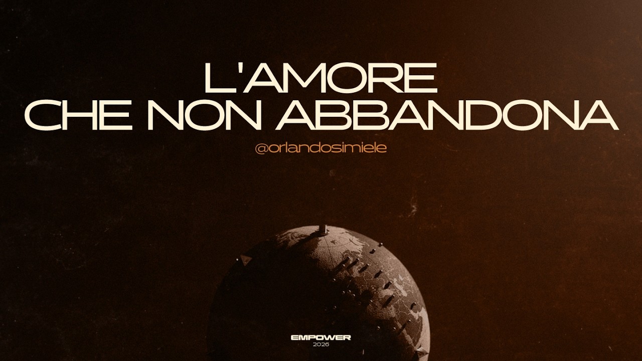 L'amore che non abbandona, Pastore Orlando Simiele | Sabaoth Valle Caudina