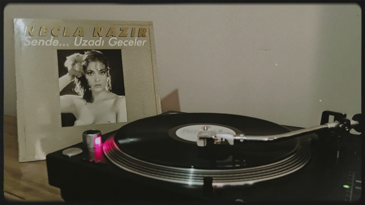 NECLA NAZIR - PİŞMAN OLURSUN I ARABESK I D&Ouml;NEM PLAK KAYDI I TURKISH MUSIC I VINYL RECORDING I 4K