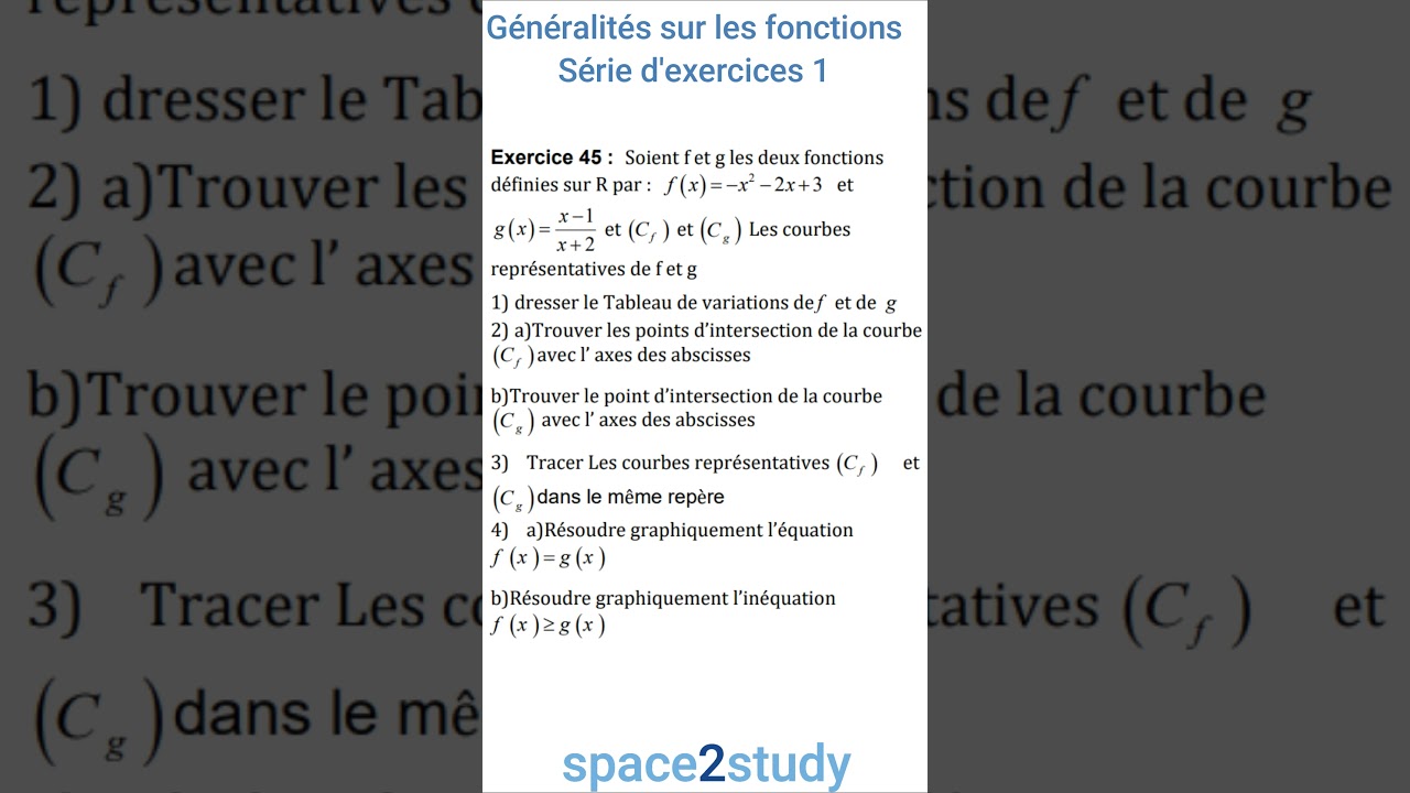 Exercice  45  S&eacute;rie d'exercices 1  Cours g&eacute;n&eacute;ralit&eacute;s sur les fonctions 1BACSEF
