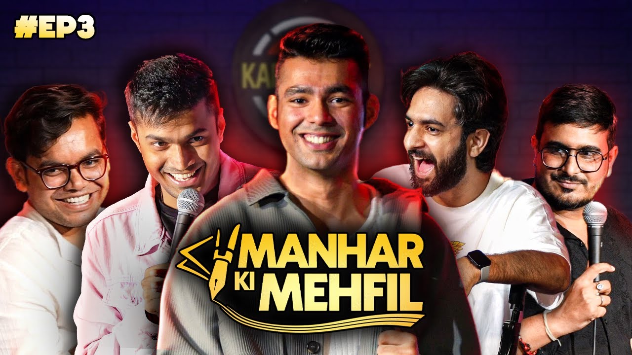 Manhar Ki Mehfil | Episode 3 ft. Rajat Sood, Abhishar Shukla, Kushal Dauneria & Badal Sharma