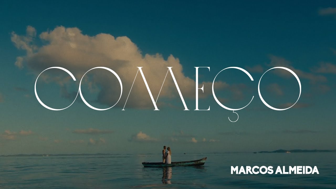 Marcos Almeida - Come&ccedil;o