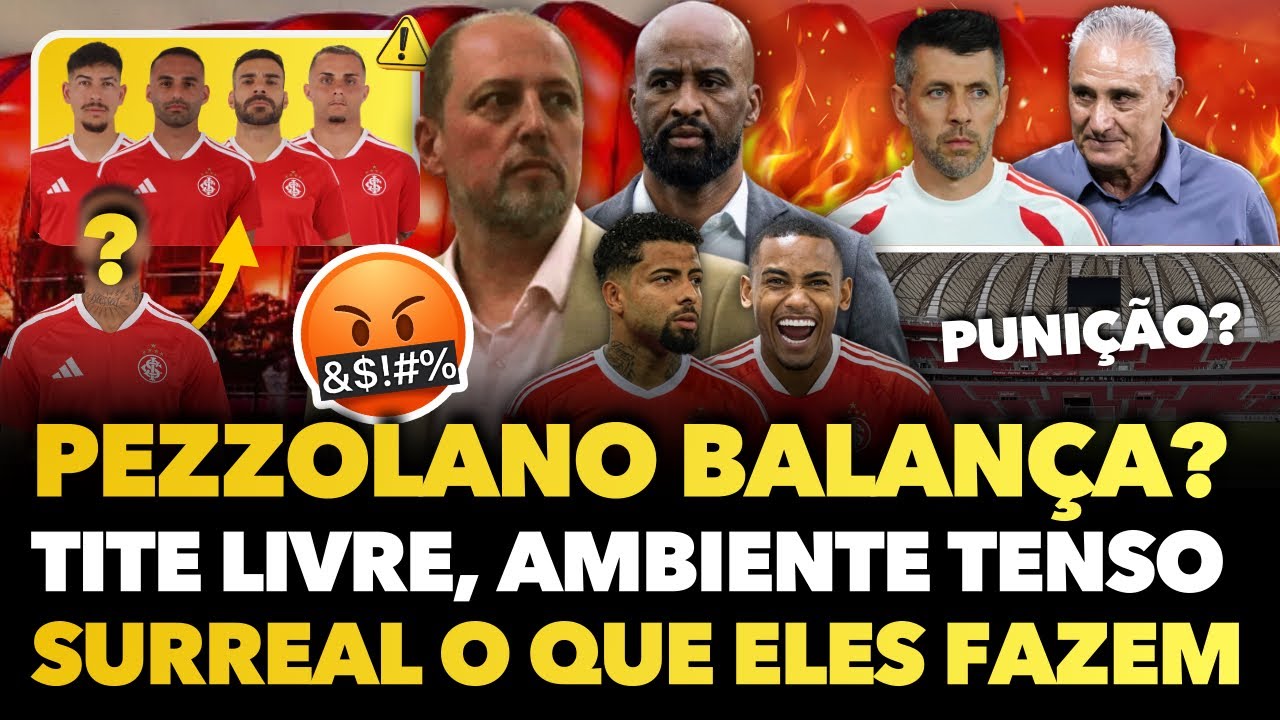 🚨⚠️💣 PEZZOLANO BALANÇA NO CARGO? TITE LIVRE, INTER ACERTOU REFORÇO, MAS VIVE CAOS INTERNO E PROTESTO