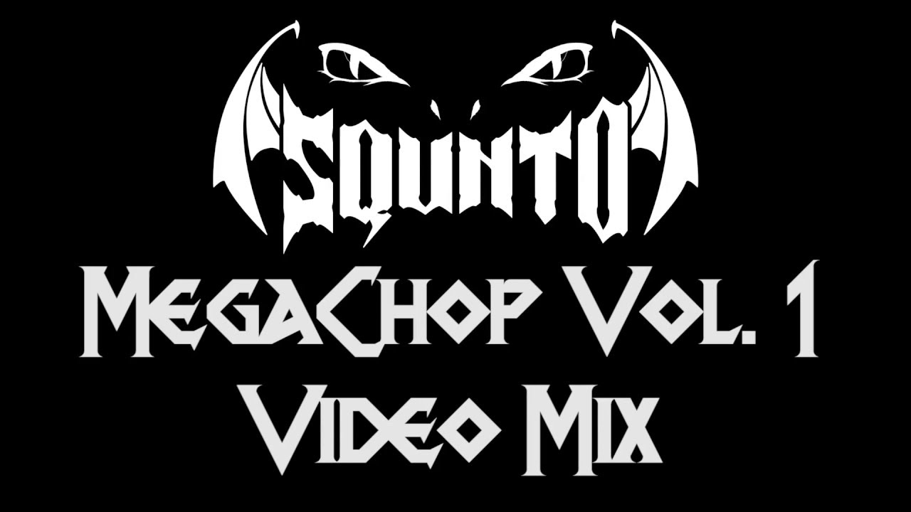SQUNTO •  MEGACHOP VOL. 1 [LIVE SESSION]