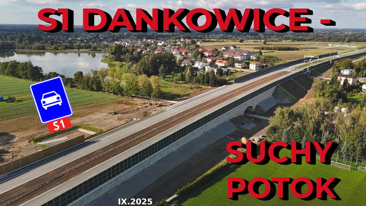 S1 Kosztowy - Bielsko-Biała, odcinek III Dankowice - Bielsko-Biała - WRZESIEŃ 2025 [DRON][4K]