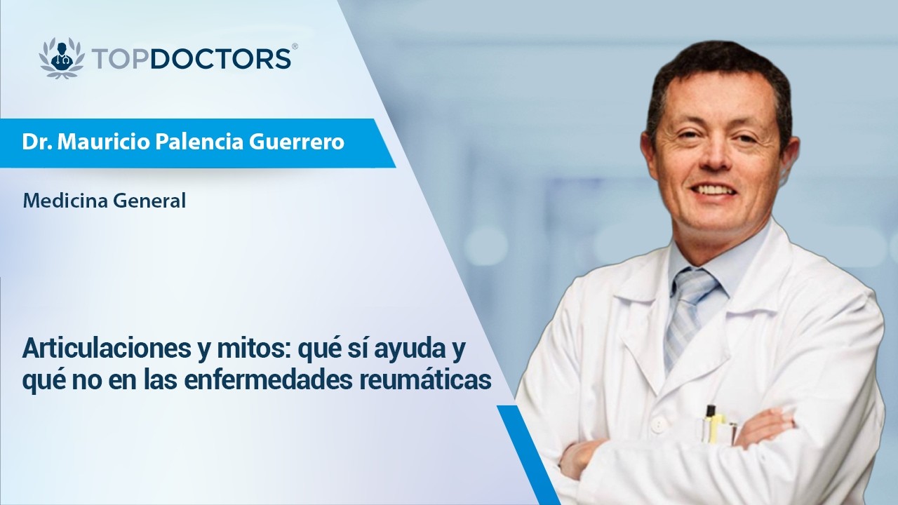 Articulaciones y mitos: qué sí ayuda y qué no en las enfermedades reumáticas