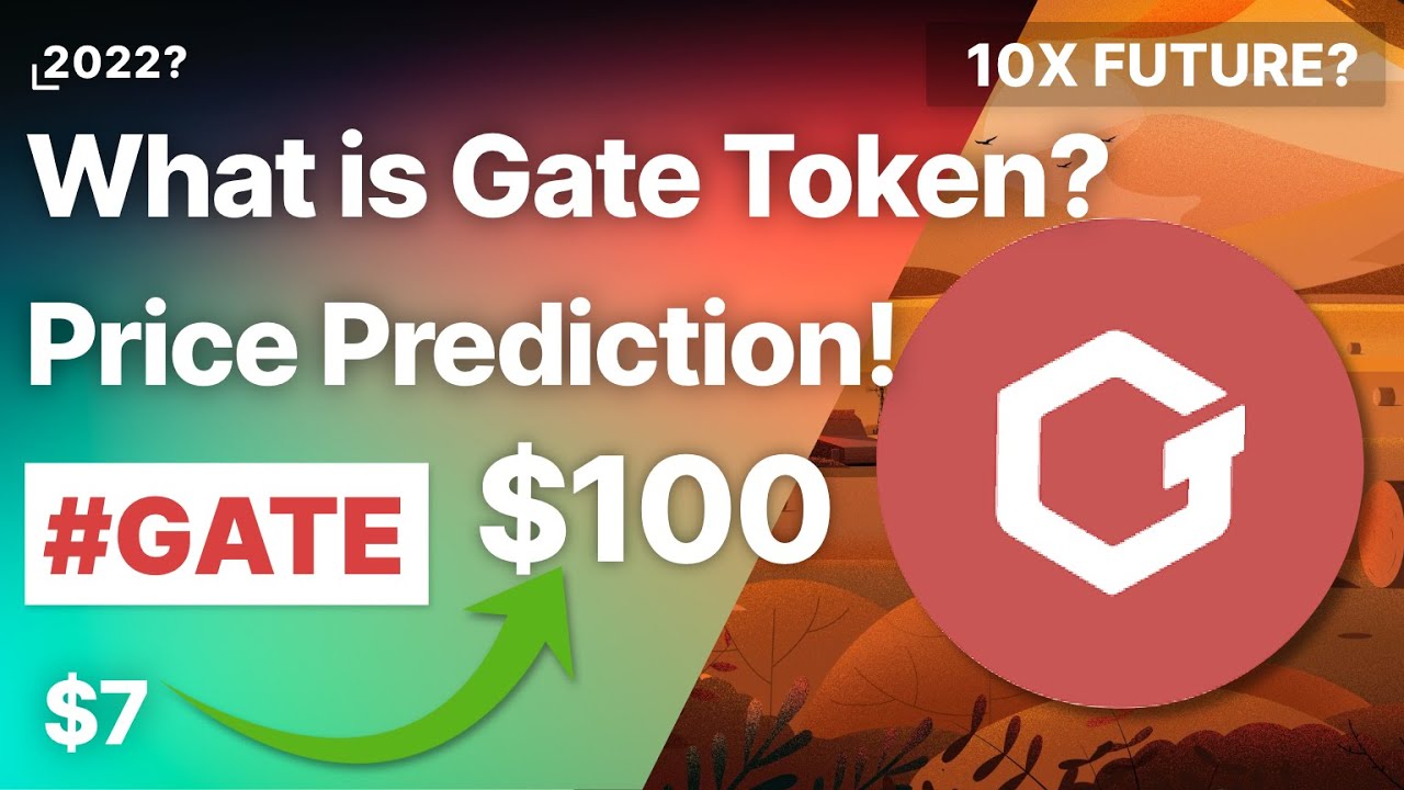 What is GateToken? (GT) Crypto Price Prediction 2022!