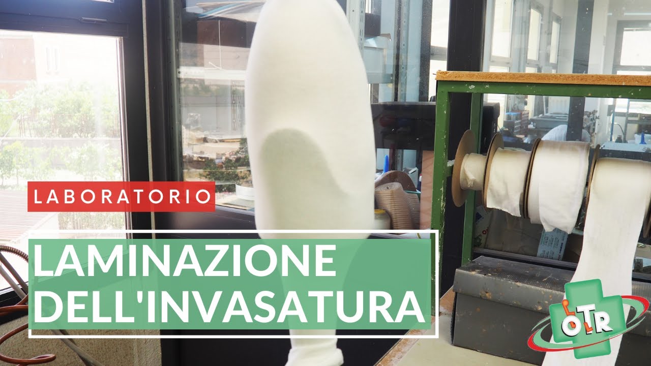 OTR Ortopedia - LABORATORIO - Processo di Laminazione dell'Invasatura