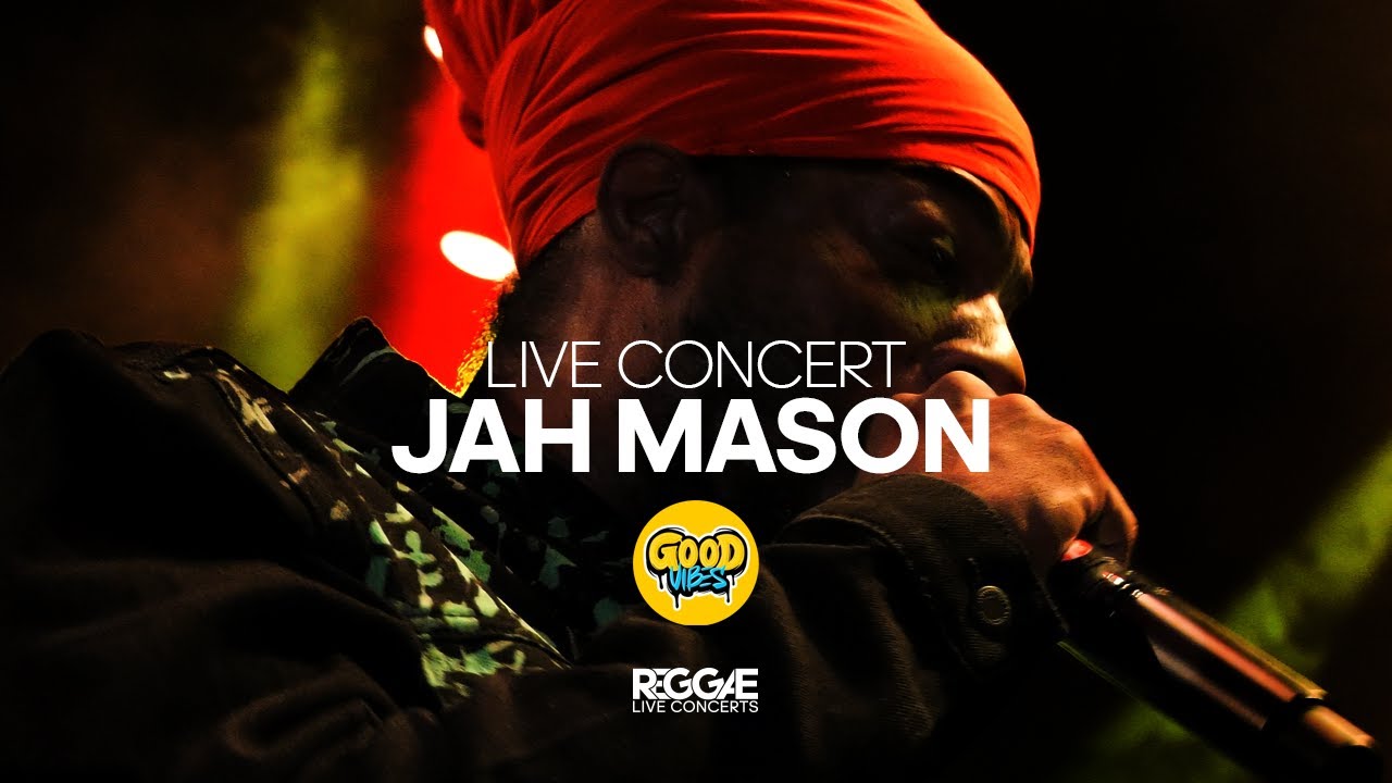 JAH MASON  LIVE GOOD VIBES FESTIVAL Q-FACTORY AMSTERDAM