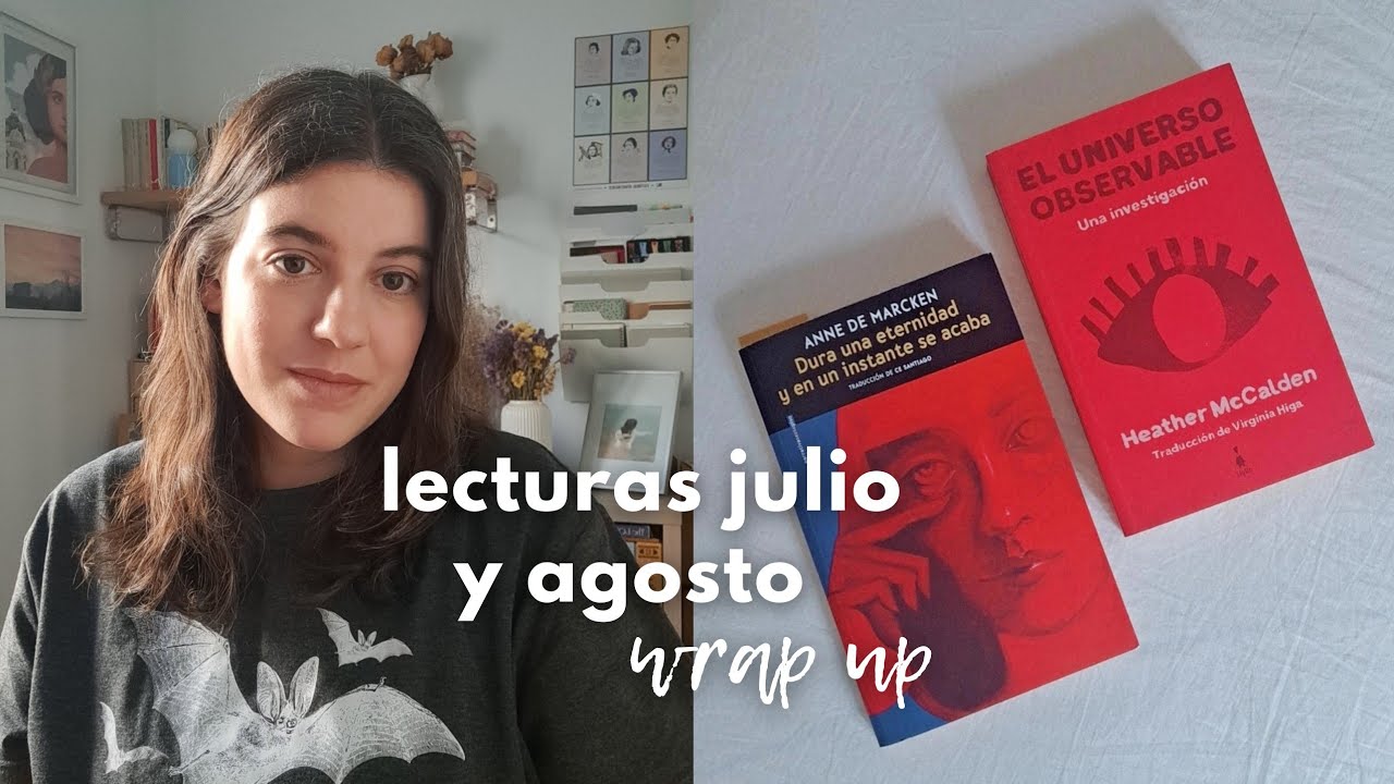 julio y agosto 2025 🌸 resumen de lecturas 🌸 wrap up 🌿