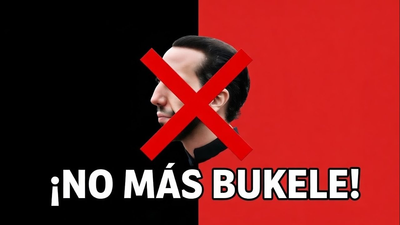🚫🇸🇻 ¡NO MÁS BUKELE! 😱🔥 