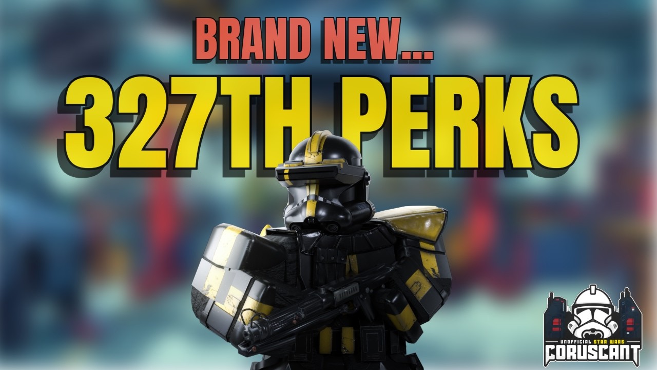 Full  327th Perks Overview | Roblox Coruscant Roleplay