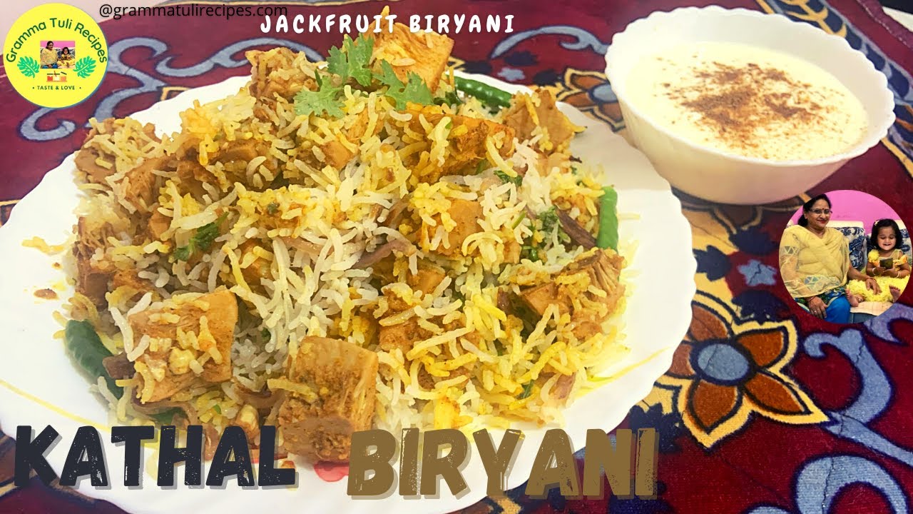 Kathal Biryani | Jackfruit Biryani |Gramma Tuli Recipes
