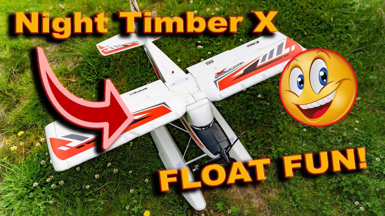 E-Flite Night Timber X - FLOAT FUN!