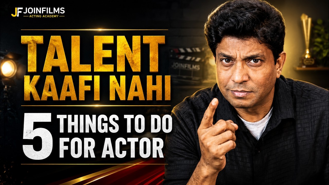 The Secret to Success in Bollywood |ACTORS, Wake Up! Stop Dreaming, Start Acting |  JoinFilms App