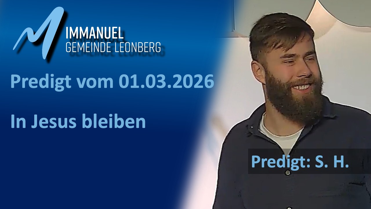 In Jesus bleiben - Predigt vom 08.03.2026