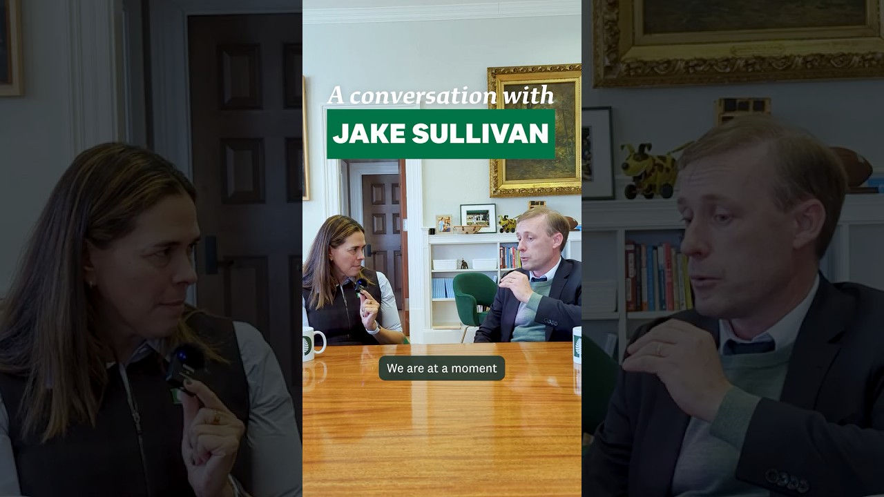 Jake Sullivan and the Shifting Landscape of Global Security
