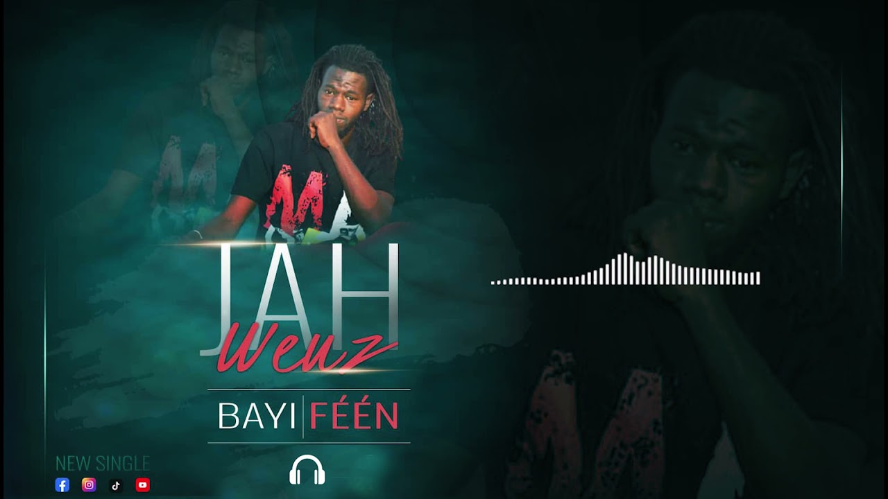 Jah weuz - Bayi Féén (Audio)