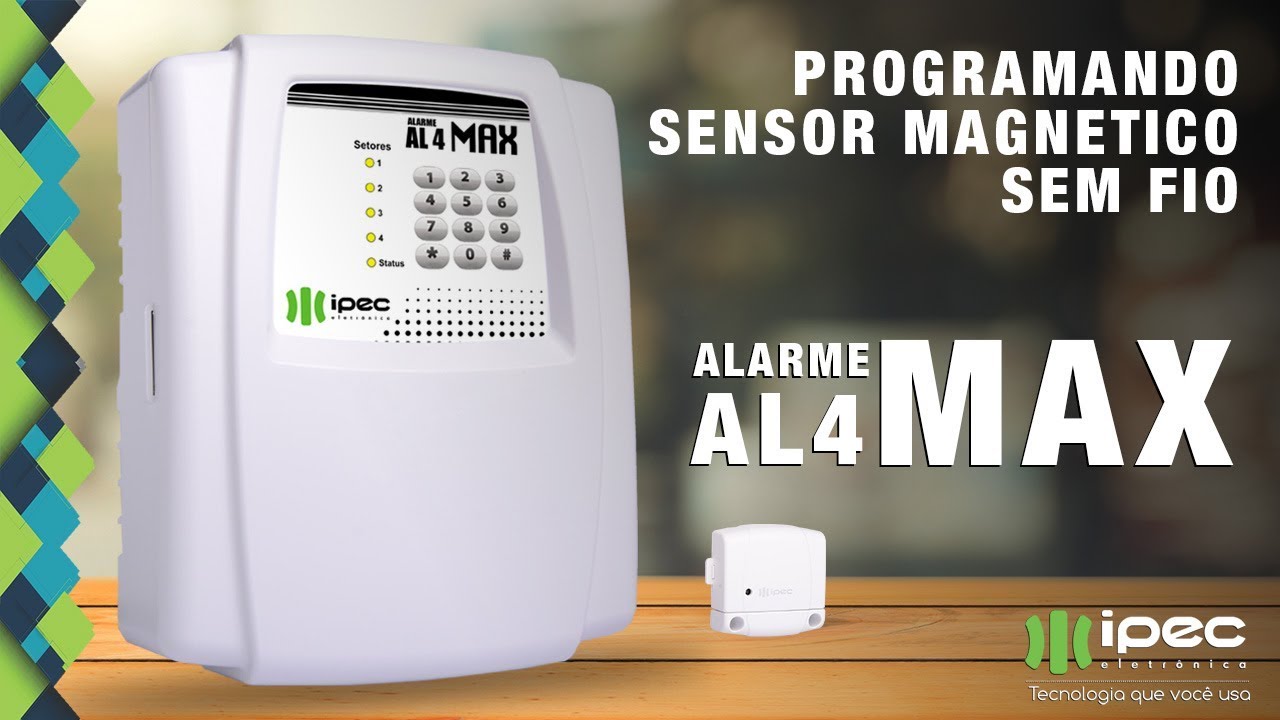 PROGRAMANDO SENSOR MAGNÉTICO SEM FIO NO AL4MAX IPEC