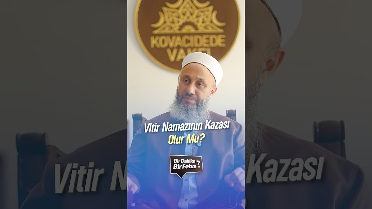 Vitir Namazının Kazası Olur Mu? | Fatih Kalender Hoca