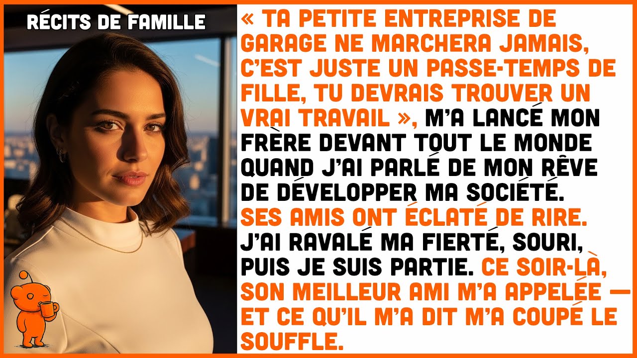 Mon frère s'est moqué de mon rêve — aujourd’hui, il travaille pour mon empire.
