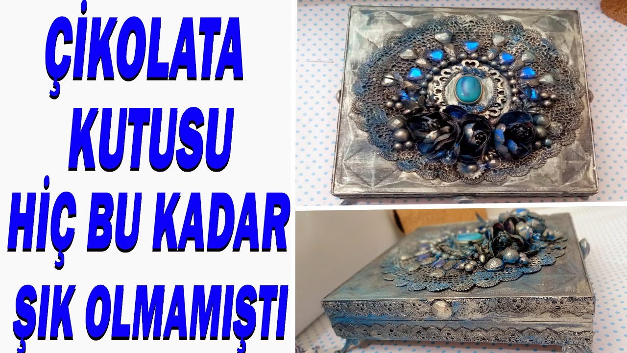 ÇİKOLATA KUTUSUNUN MÜTHİŞ DÖNÜŞÜMÜ!!!