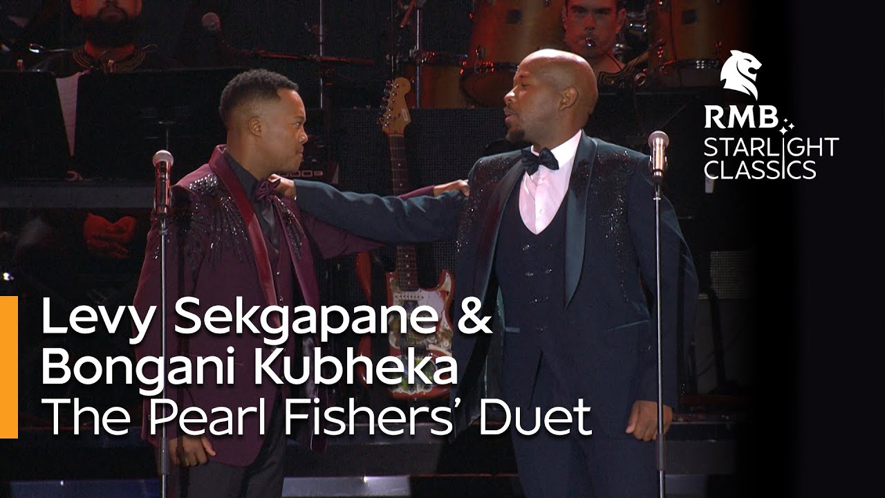 RMB Starlight Classics – “The Pearl Fishers’ Duet” performed by Levy Sekgapane & Bongani Kubheka