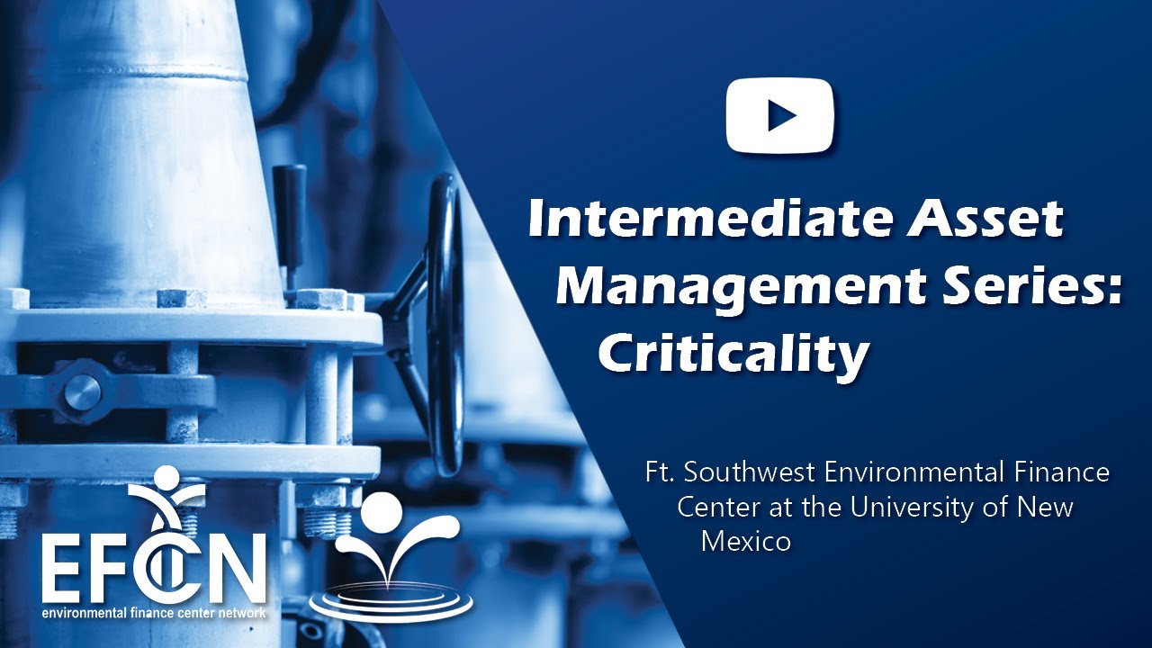 Intermediate Asset Management Series: Criticality