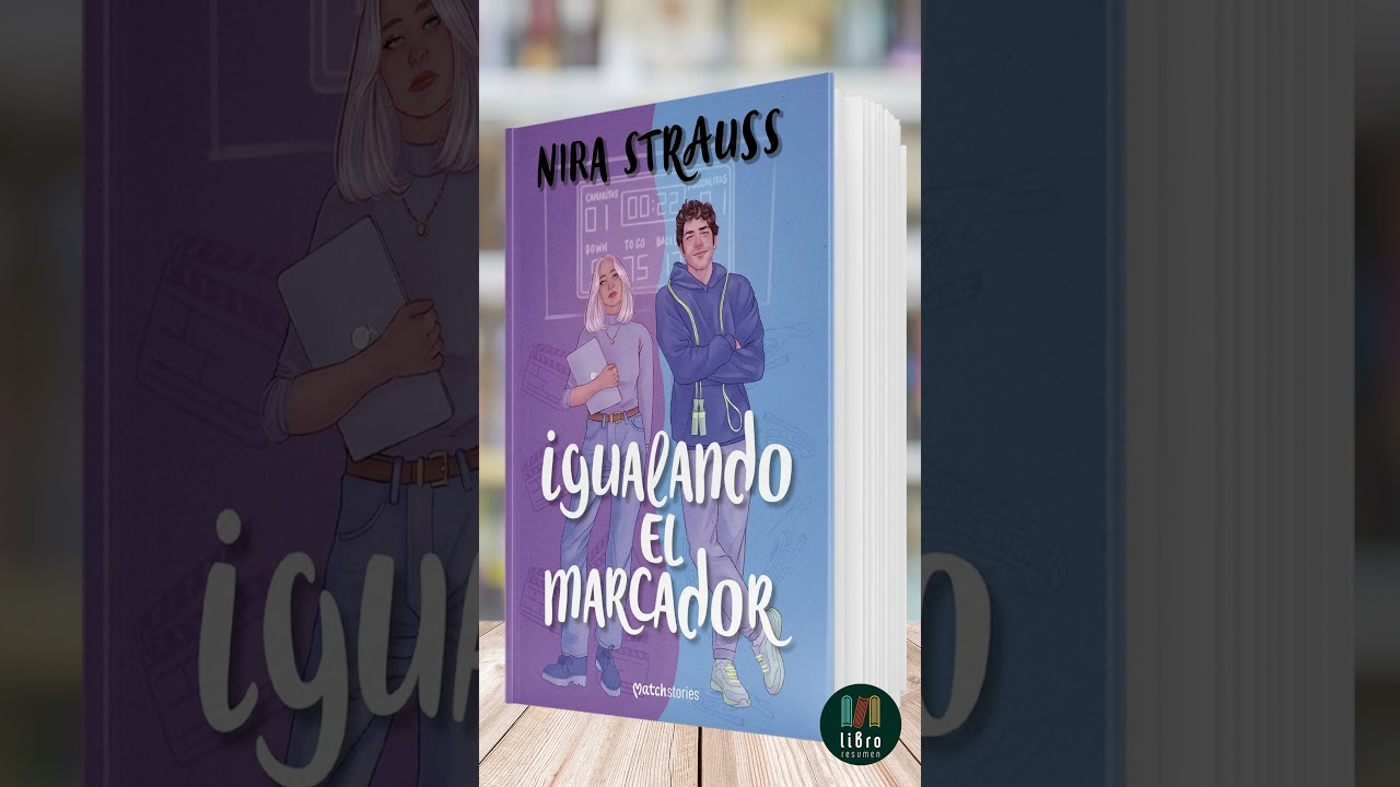 Igualando el marcador de Nira Strauss | Libro Resumen