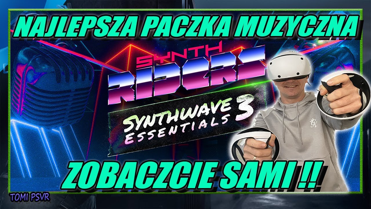 Najlepsze DLC do Synth Riders na PSVR2!Zagrałem przed premierą - Zobaczcie SAMI!!