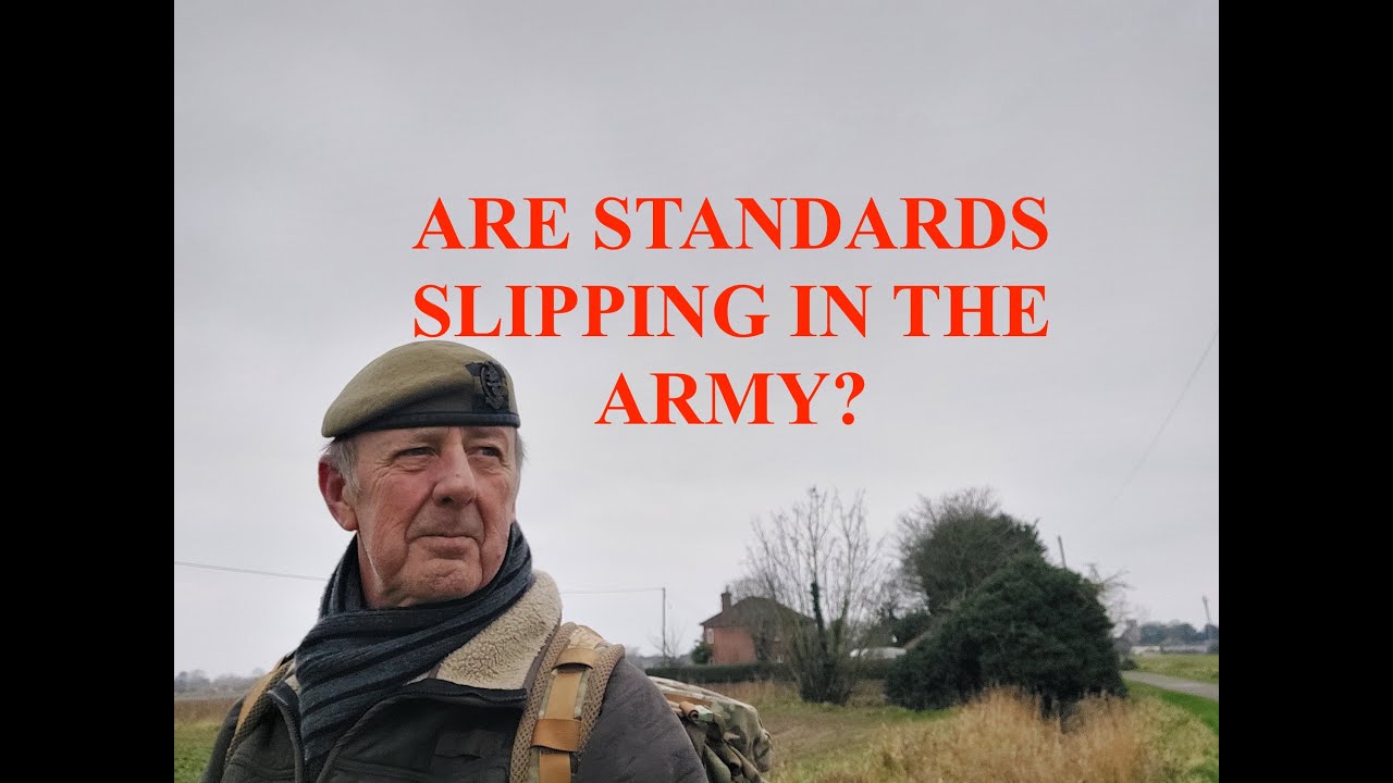 STANDARDS IN THE ARMY ARE SLIPPING