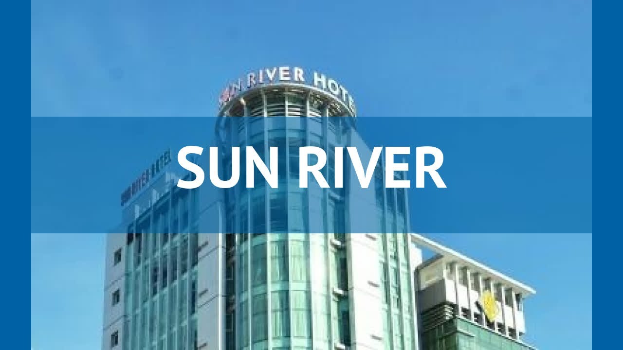 SUN RIVER 3* Вьетнам Дананг обзор &ndash; отель САН РИВЬЕР 3* Дананг видео обзор