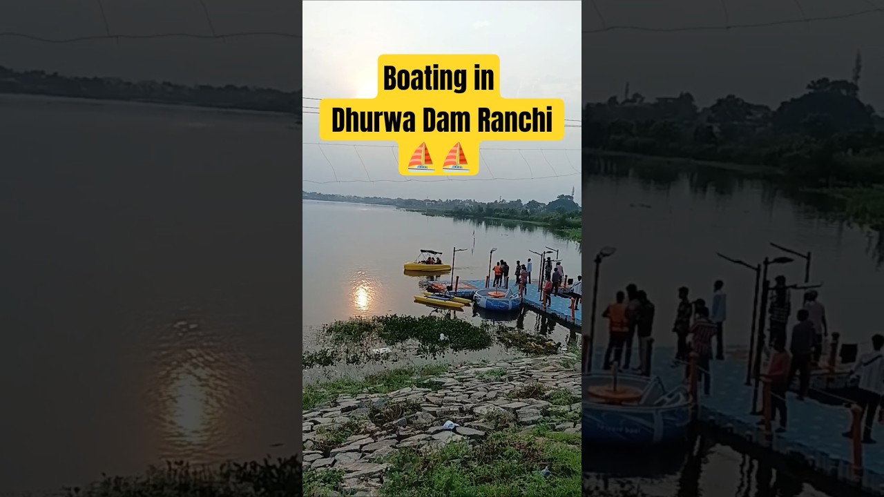Fun at Dhurwa Dam || Boating in Dhurwa Ranchi #dhurwadam #ranchi #sundayfunday #holiday #viral