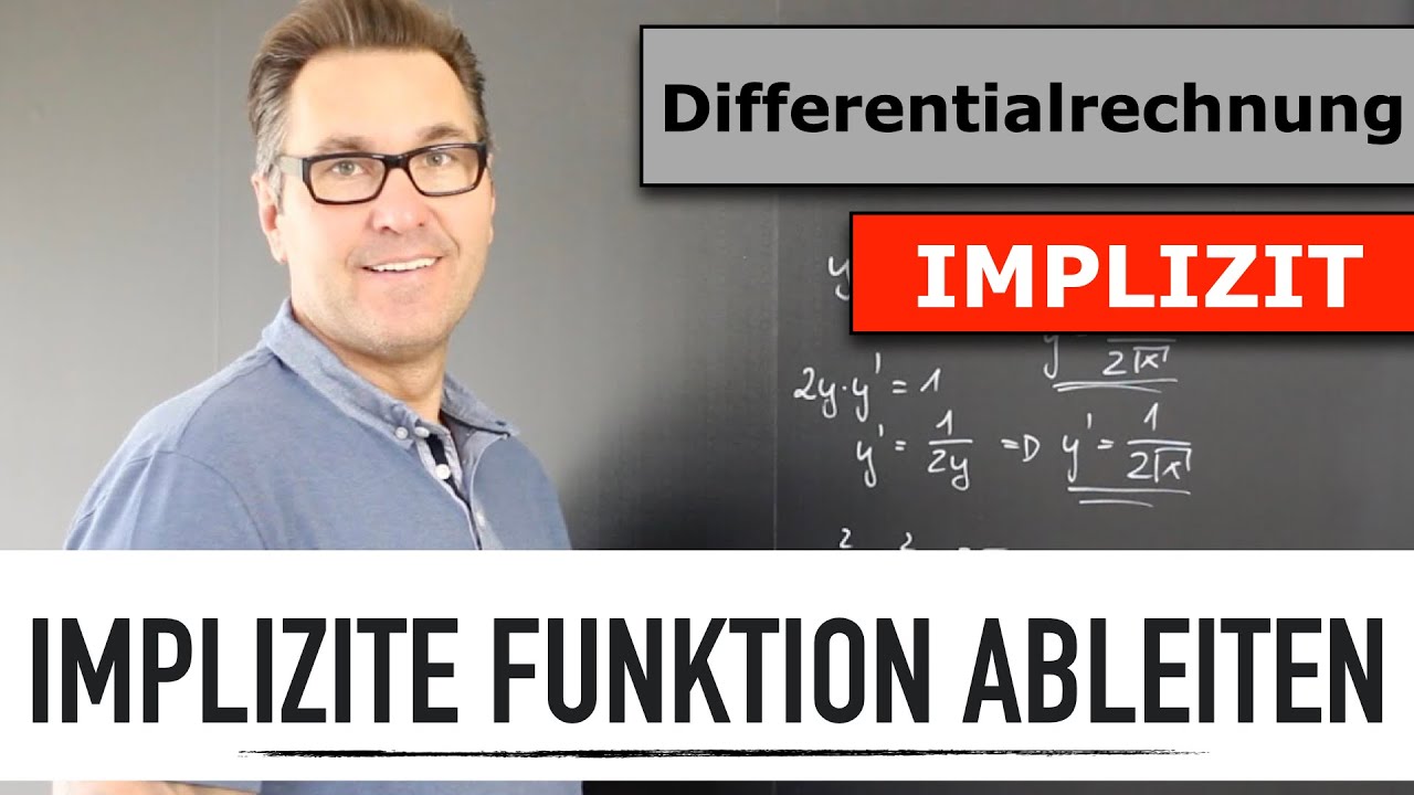 Differenzieren einer Funktion implizit | Implizites Differenzieren | Ableiten einer Funktion