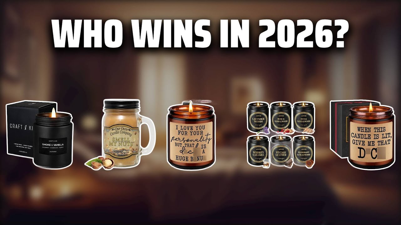The Top 5 Best Candles for Boyfriend in 2026 - Must Watch Before Buying!