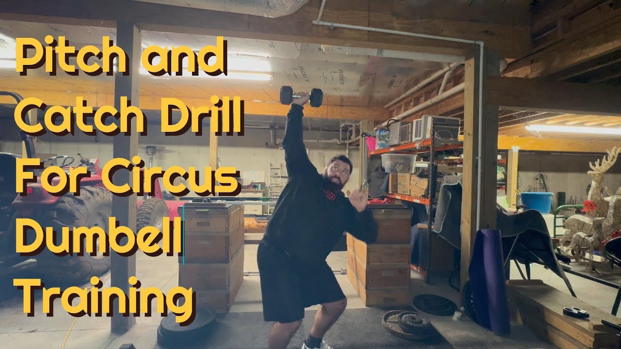 Pitch and Catch Drill for Circus Dumbbell Training