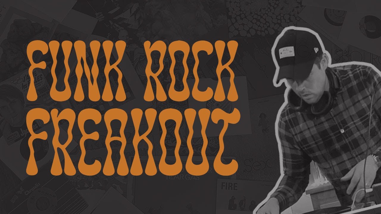Funk Rock Freakout - 70s funk rock, groovy psych, garage  - Ep. 33 All Vinyl DJ Set