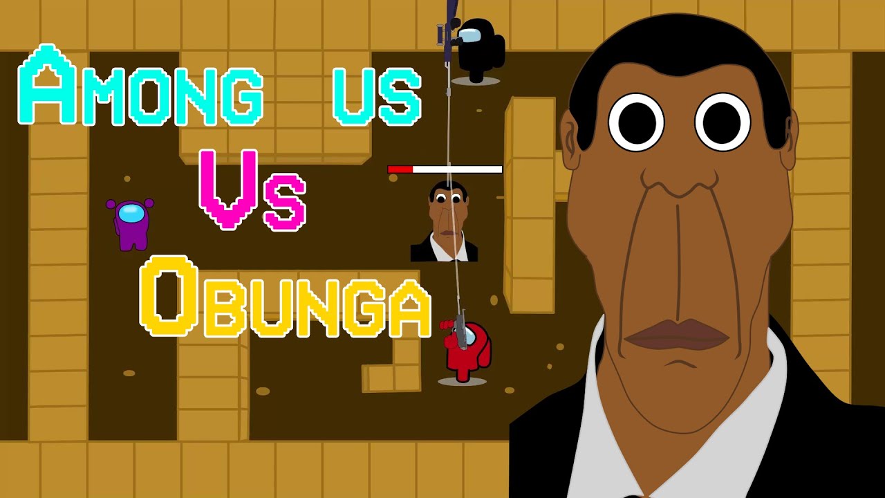 어몽어스 VS Obunga 화 AMONG US ANIMATION