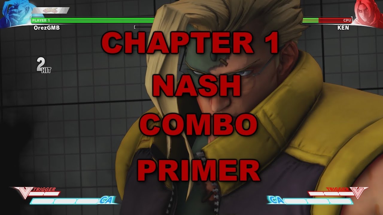 SFV *Beta 1.05* Nash Combo Primer