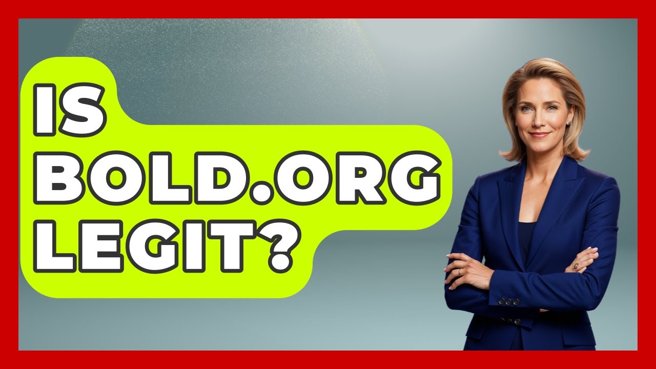 Is Bold.org Legit? - The College Explorer
