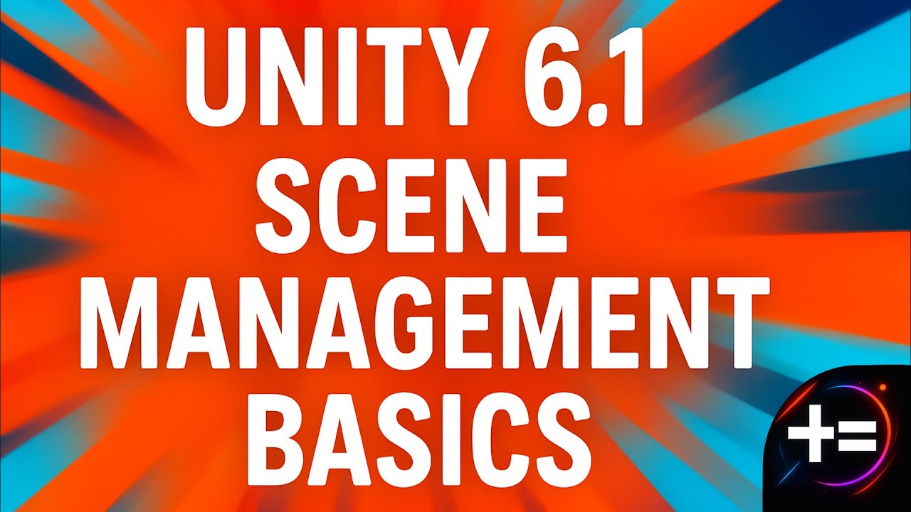Unity 6.1 Scene Management Basics | How to Switch Scenes with C# Script