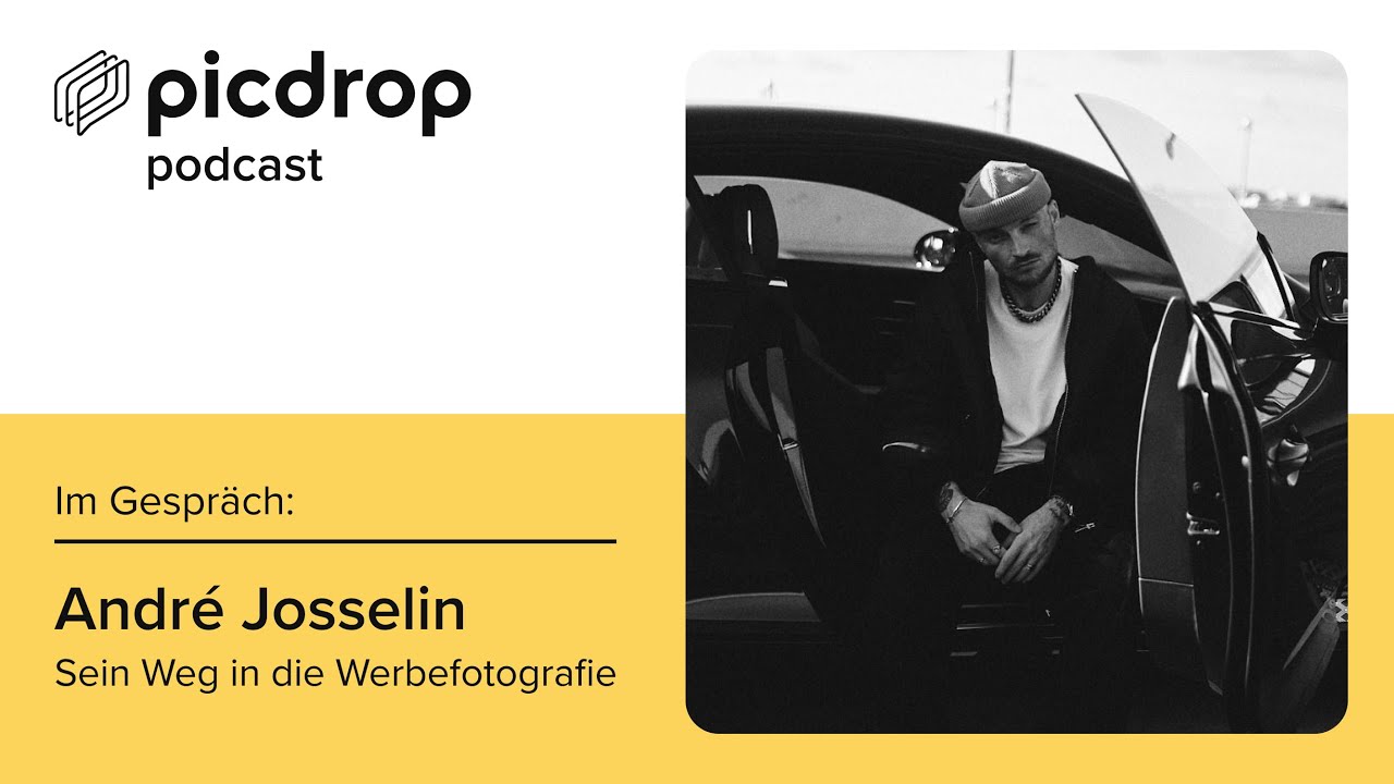 picdrop Podcast #060 &ndash; Andr&eacute; Josselin &ndash; Der Weg in die Werbefotografie